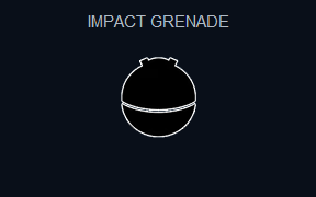 IMPACT GRENADE